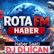 ROTA FM HABER SAATI DIJICAN